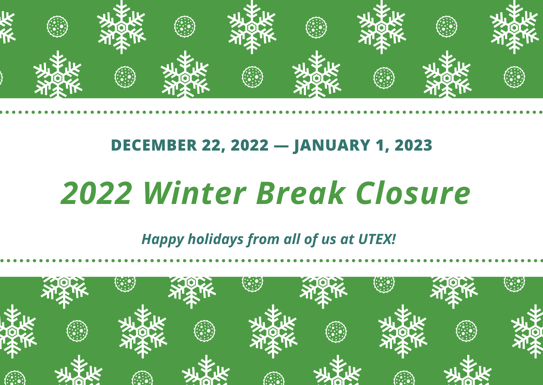 2022 Winter Holiday Closure