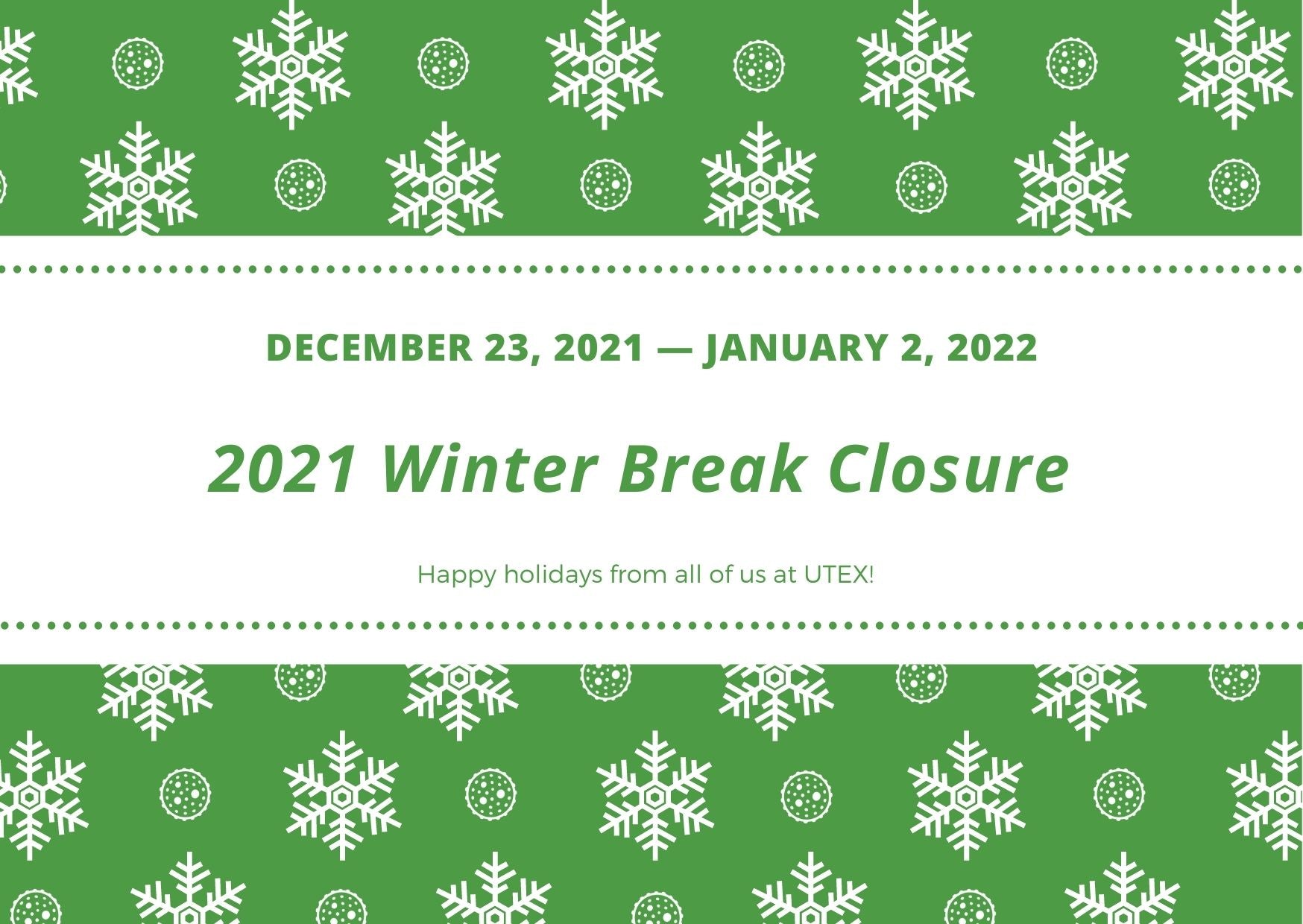 2021 Winter Holiday Closure