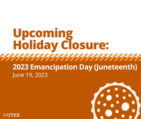 Upcoming 2023 Holiday Closure: U.S. Emancipation Day (Juneteenth) | UTEX Culture Collection of Algae