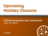 Upcoming 2024 Holiday Closure: U.S. Emancipation Day (Juneteenth)