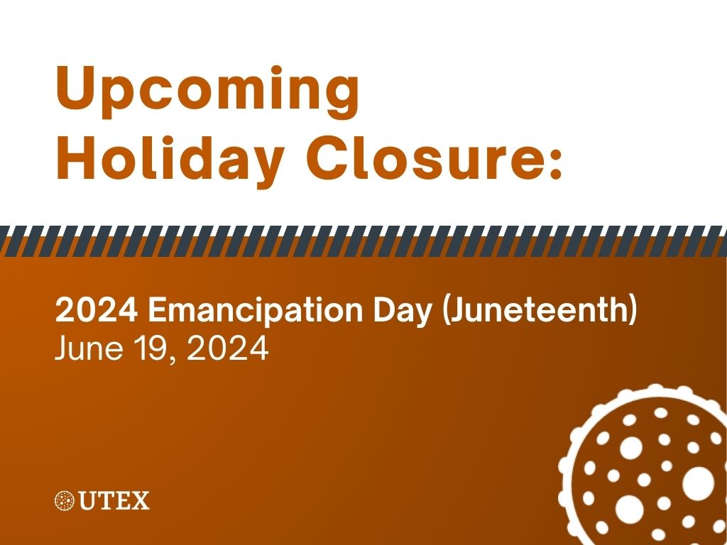 Upcoming 2024 Holiday Closure: U.S. Emancipation Day (Juneteenth)
