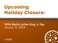 Upcoming Holiday Closure: 2024 Martin Luther King, Jr. Day
