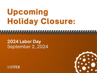 Upcoming Holiday Closure: 2024 Labor Day - September 2, 2024