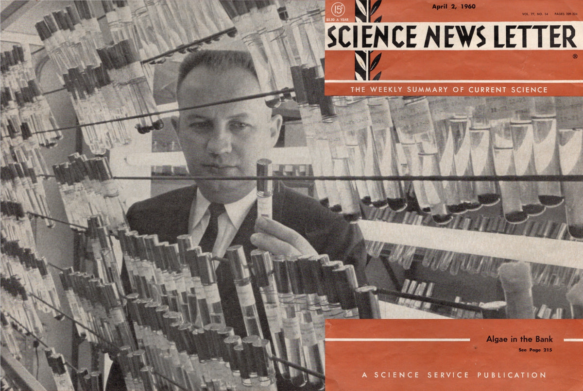 April 2, 1960 | Science News Letter | Algae in the Bank